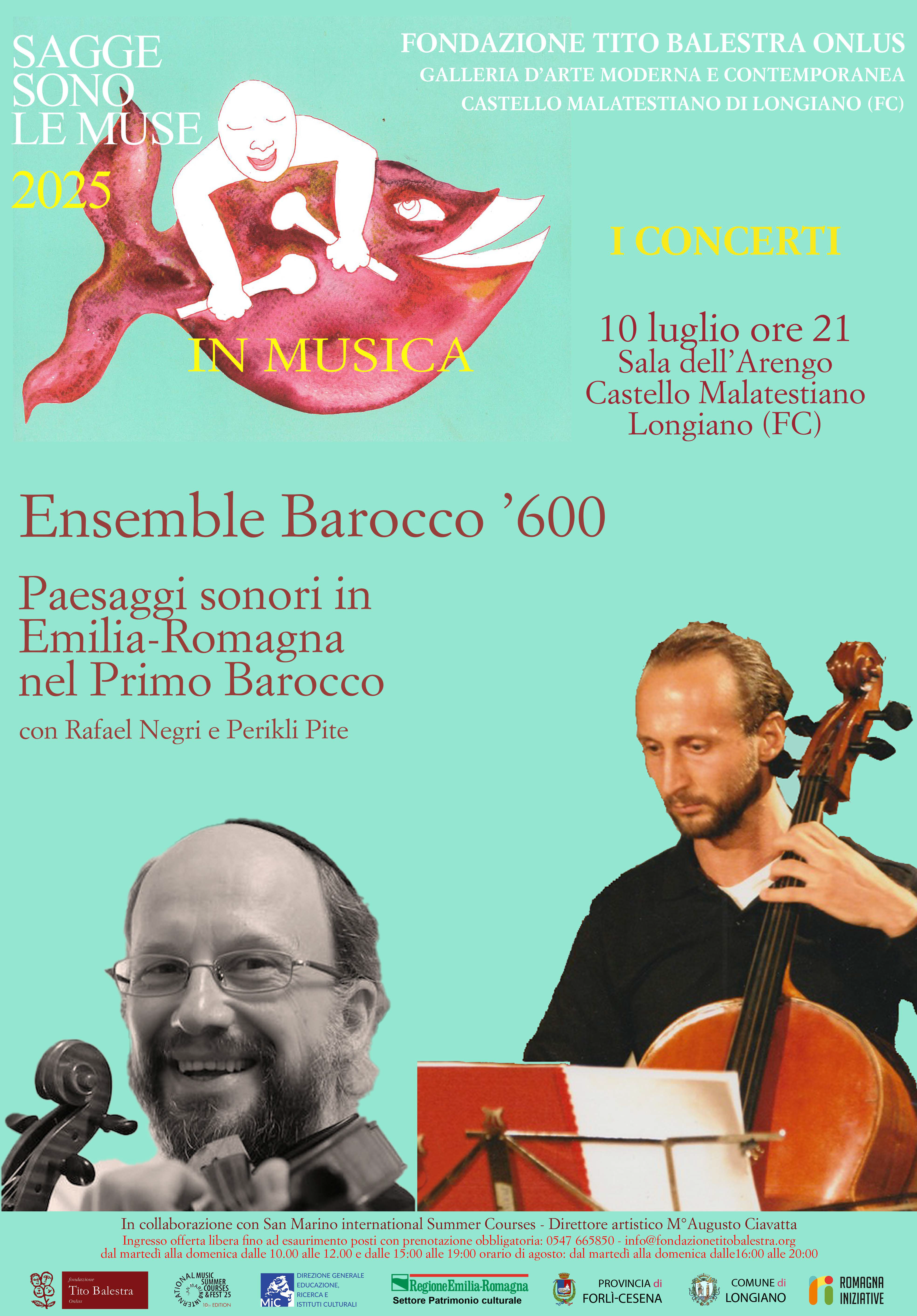Fondazione Tito Balestra immagine dell'evento: Ensemble Barocco '600. Paesaggi sonori in Emilia-Romagna nel Primo Barocco – SSLM25 Fondazione Tito Balestra immagine dell'evento: Ensemble Barocco '600. Paesaggi sonori in Emilia-Romagna nel Primo Barocco – SSLM25